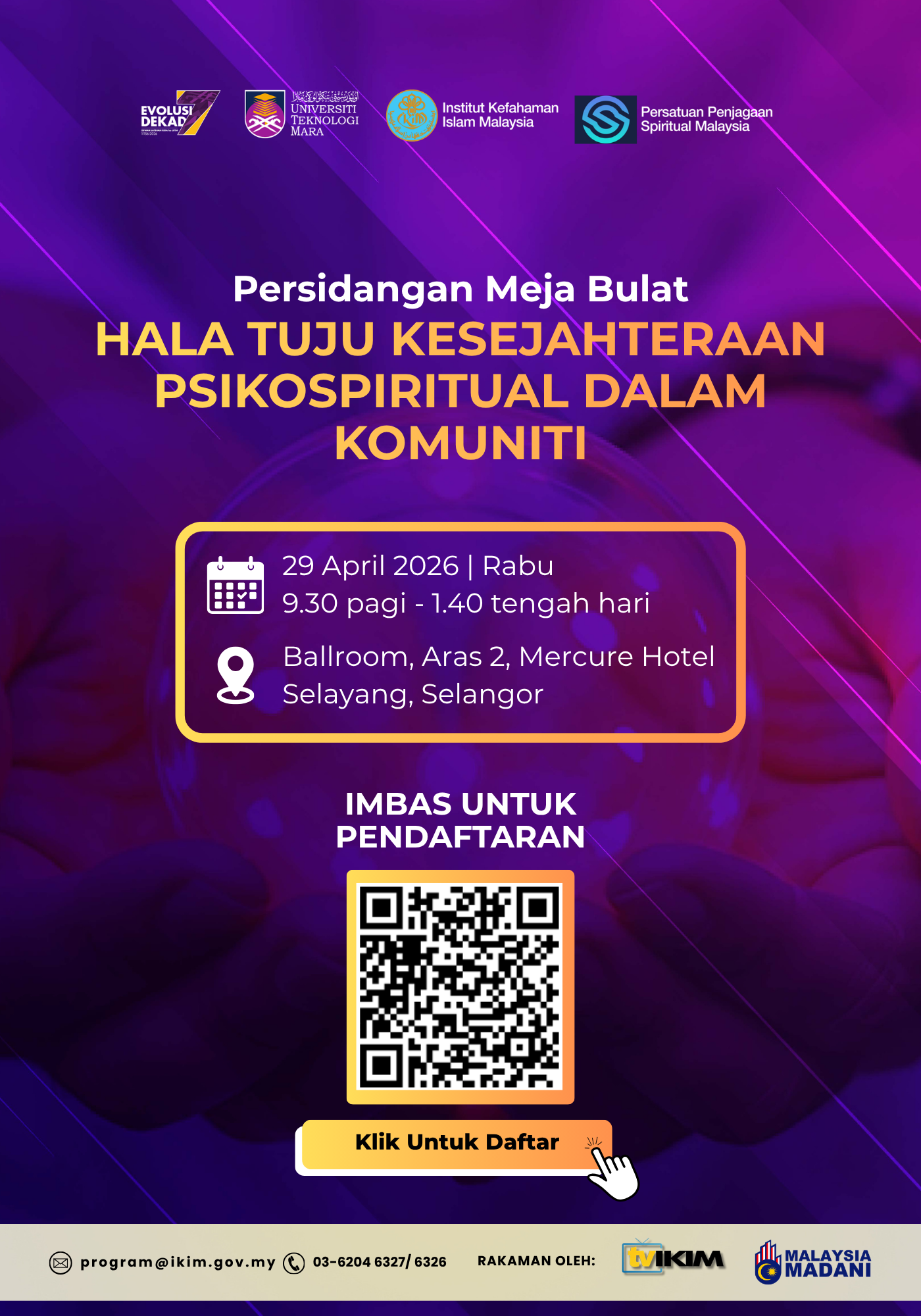 PERSIDANGAN MEJA BULAT HALA TUJU KESEJAHTERAAN PSIKOSPIRITUAL DALAM KOMUNITI